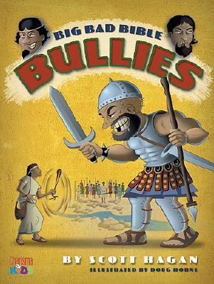 Big Bad Bible Bullies – Scott Hagan, 1591856043, hardcover