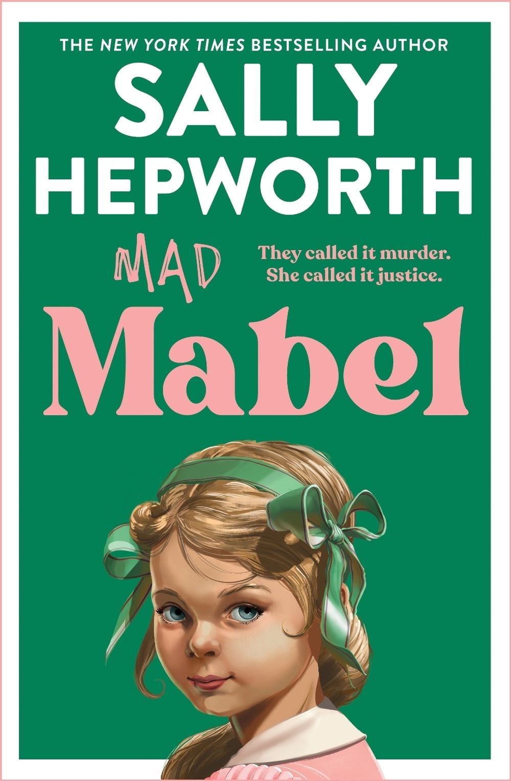 Mad Mabel by Sally Hepworth Paperback Book