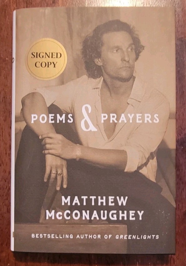 Matthew McConaughey hardcover book Poems & Prayers Barnes & Noble Signed Edition