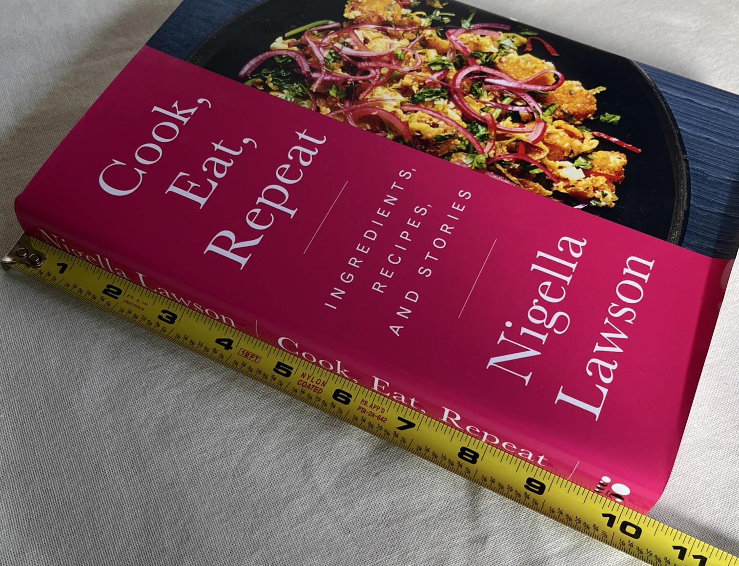 Nigella Lawson’s Cookbook “Cook, Eat, Repeat”, 2020, 342 Pages, Hardcover W/ DJ