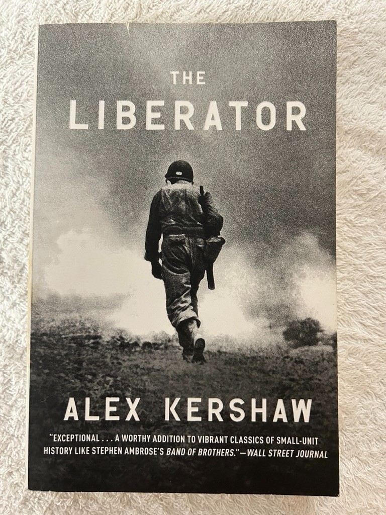 Alex Kershaw, The Liberator; The First Wave