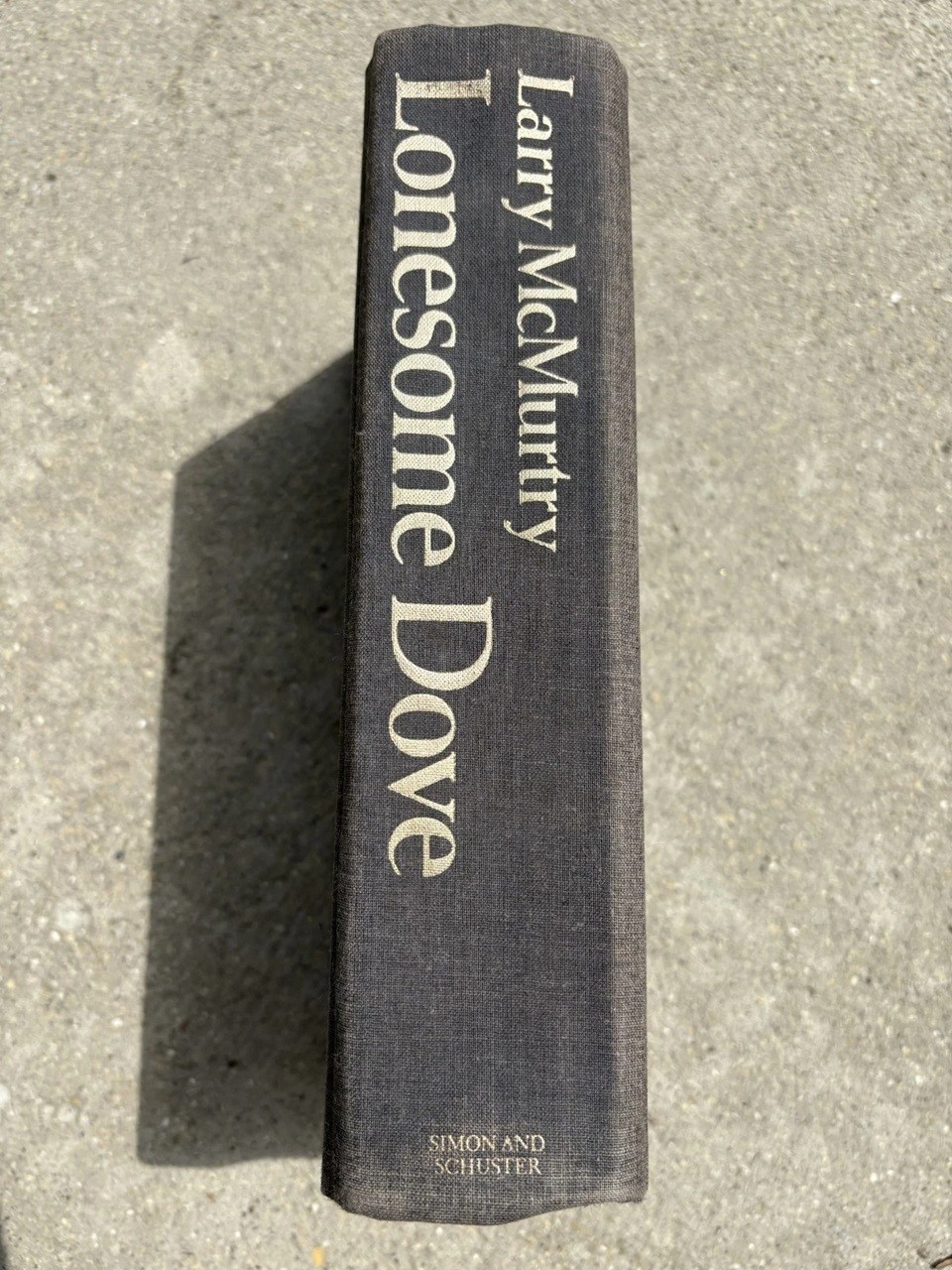 Lonesome Dove by Larry McMurtry. First Edition. (1985, Hardcover)