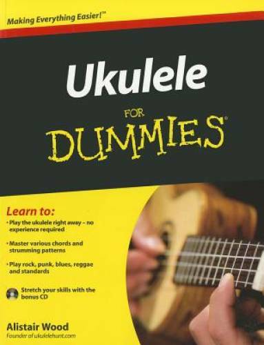 Ukulele For Dummies – Paperback By Wood, Alistair – GOOD
