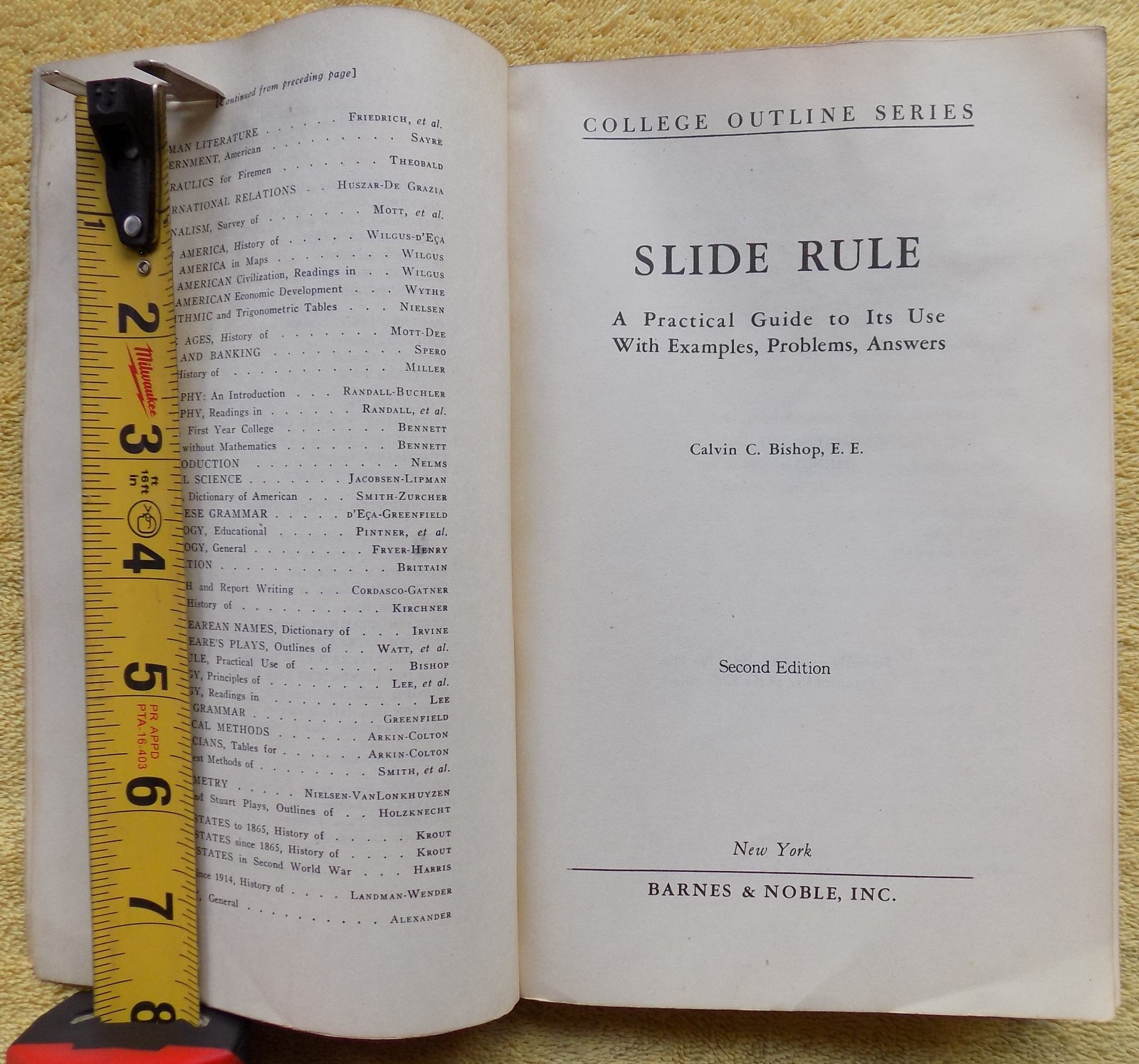 Slide Rule: College Outline Series by Calvin C. Bishop – 1952 PB 2nd Ed.