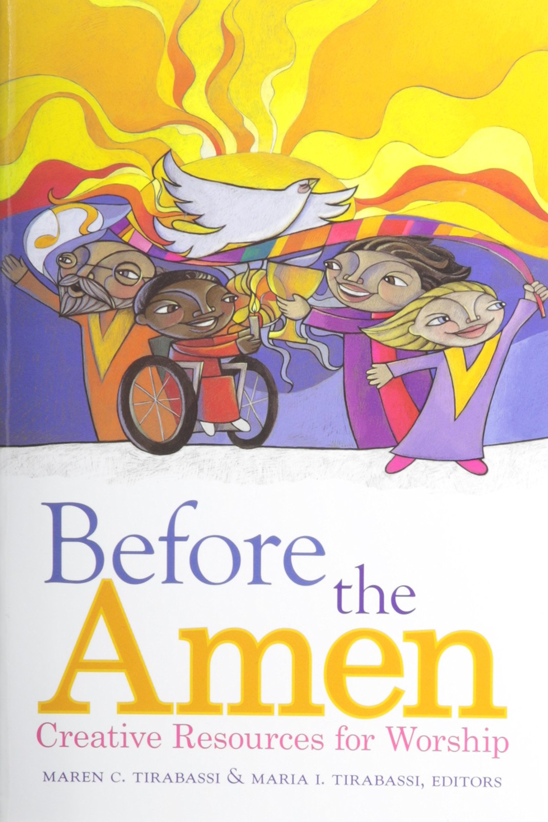 Before the Amen: Creative Resources for Worship