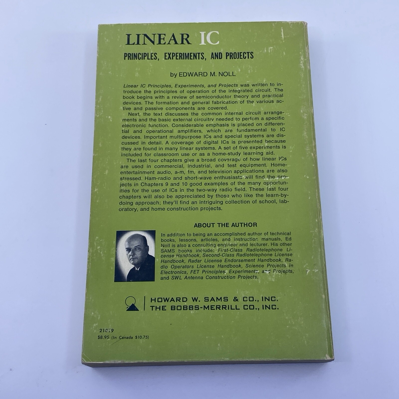 LINEAR IC: PRINCIPLES, EXPERIMENTS, & PROJECTS, Edward Noll 1971, 1st Ed. Sams