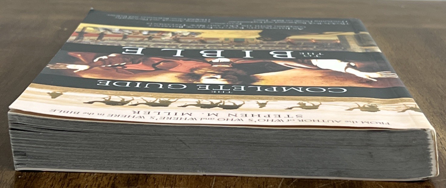 The Complete Guide to the Bible – Paperback By Stephen M. Miller – GOOD