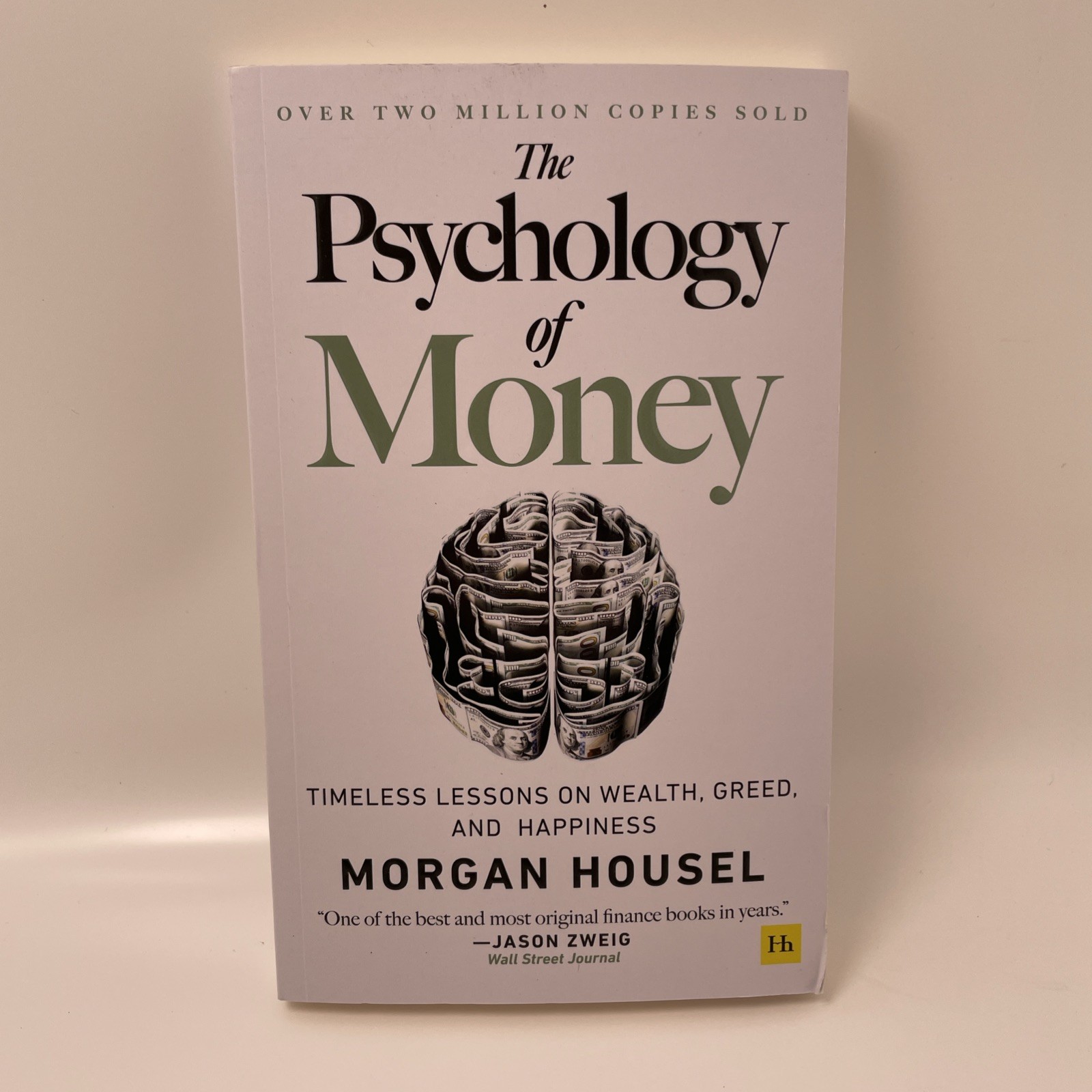 The Psychology of Money: Timeless lessons on wealth, greed, and happiness -GOOD-
