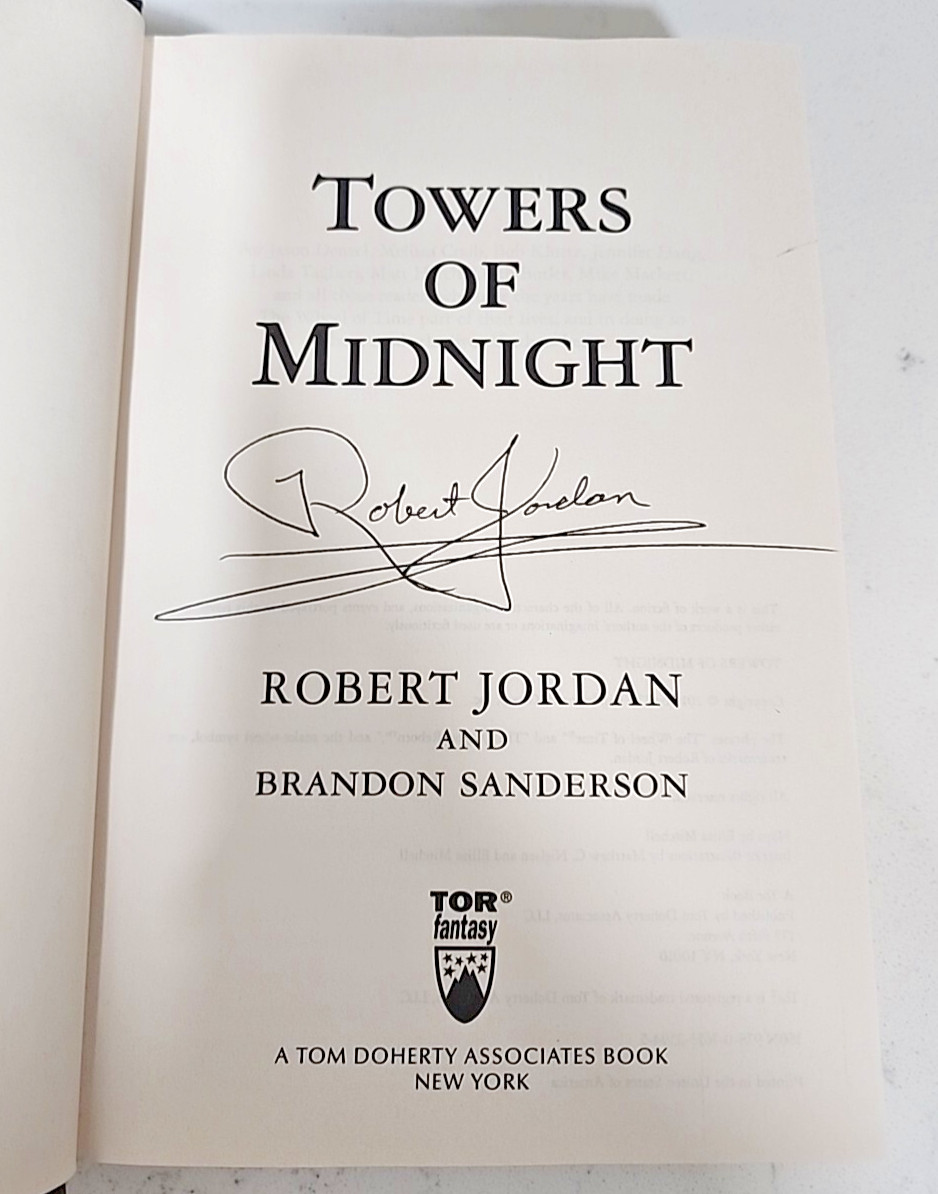Towers of Midnight : Book 13. Robert Jordon. Autographed!