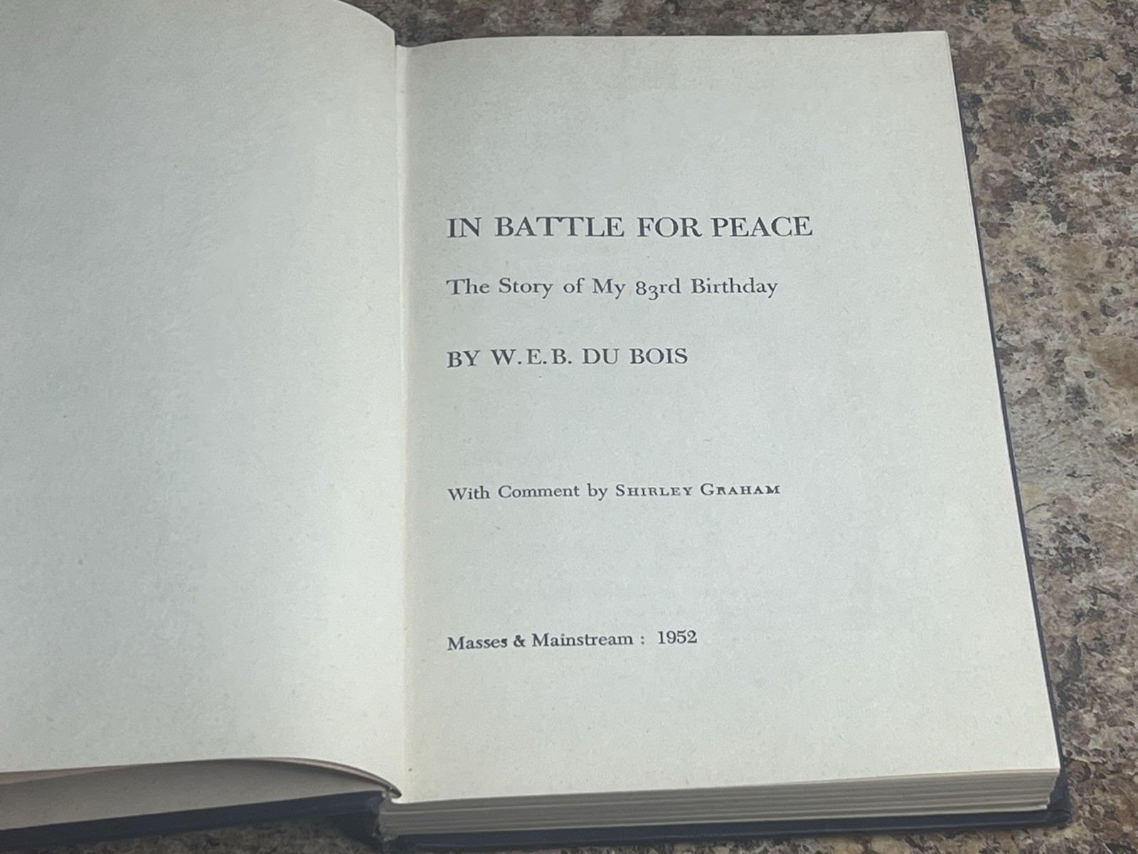 In Battle for Peace by W. E. B. Du Bois – RARE FIRST EDITION First Print HC