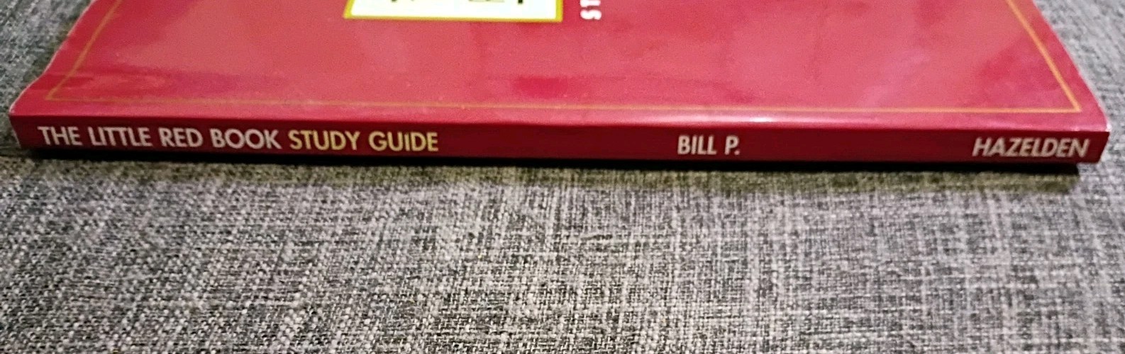 The Little Red Book Study Guide By Bill P.