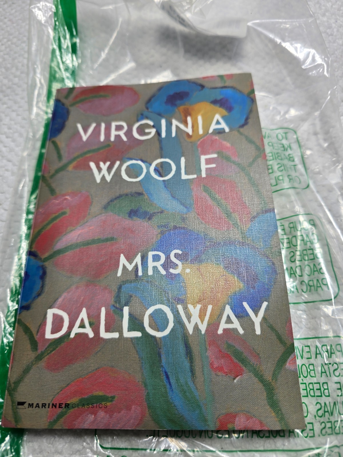 Mrs. Dalloway: The Virginia Woolf Library Authorized Edition Paperback