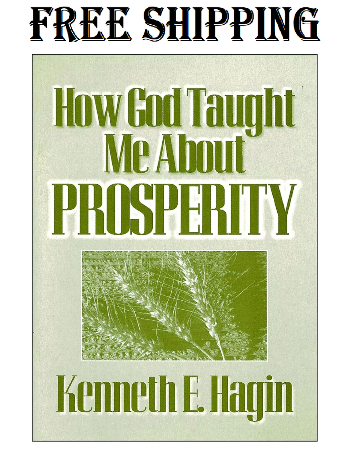 How God Taught Me About Prosperity