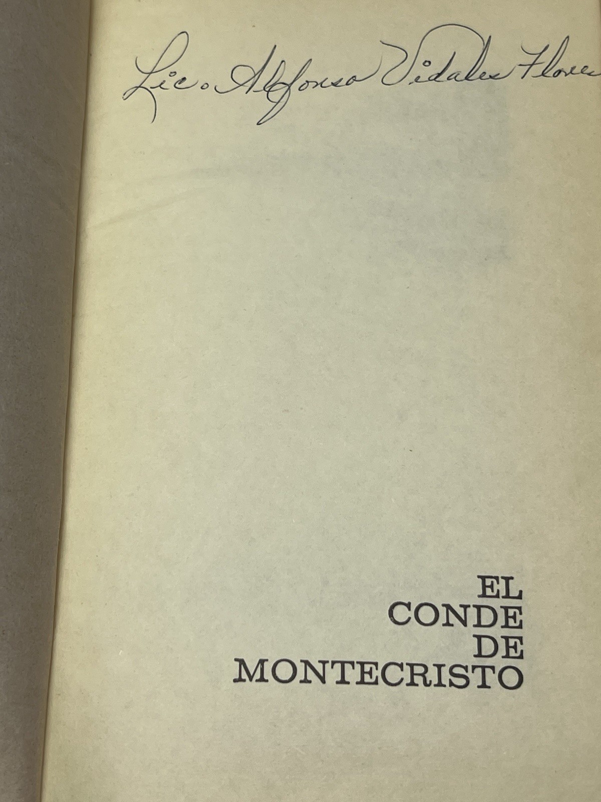 Alejandro Dumas : El Conde de Montecristo 1978 Bruguera Mexicana HC Spanish