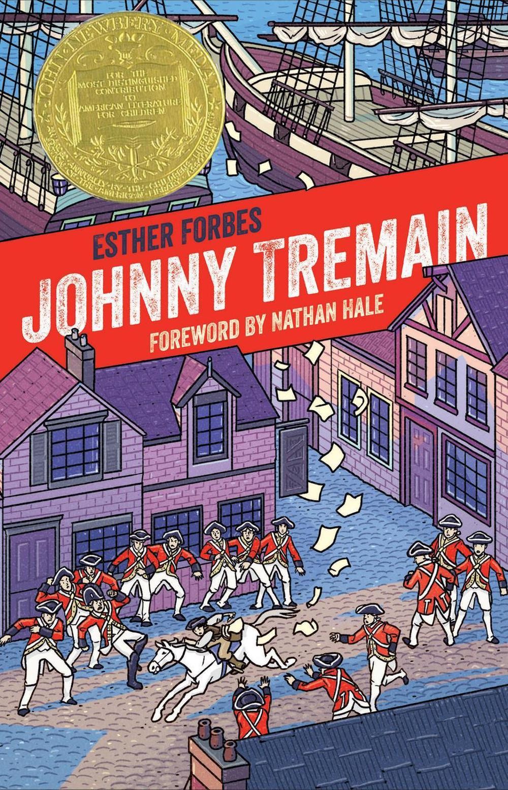 Johnny Tremain: A Newbery Award Winner by Esther Hoskins Forbes (English) Hardco