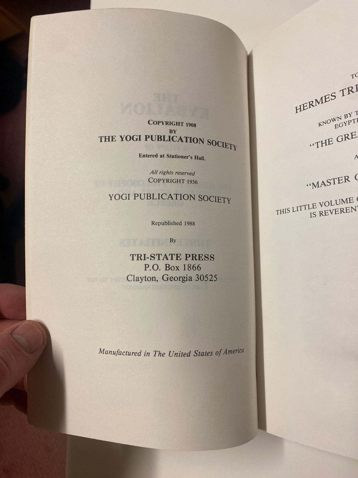 Kybalion: A Study of the – by Three Initiates; Copyright 1936, Republished 1988