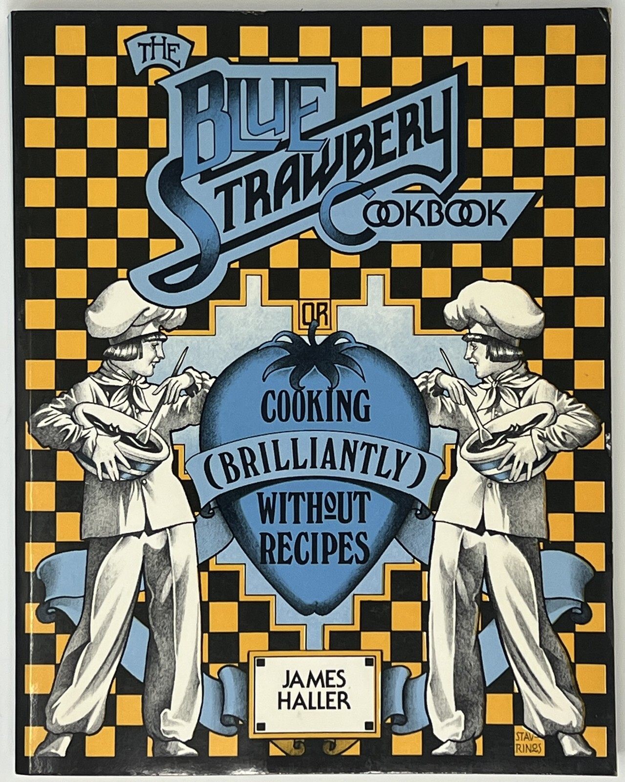 The Blue Strawberry Cookbook by James Haller – 1976 PB Pub. Harvard Common Press