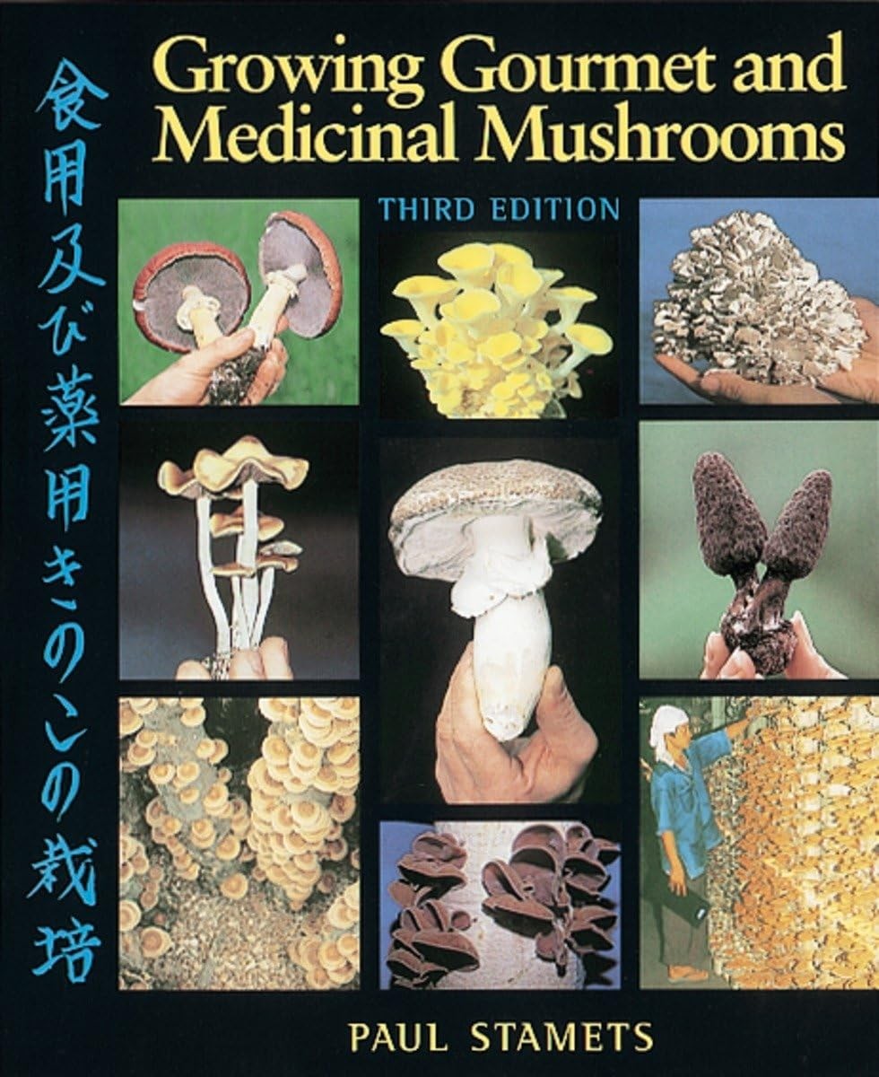 Growing Gourmet and Medicinal Mushrooms Stamets, Paul paperback Very Good