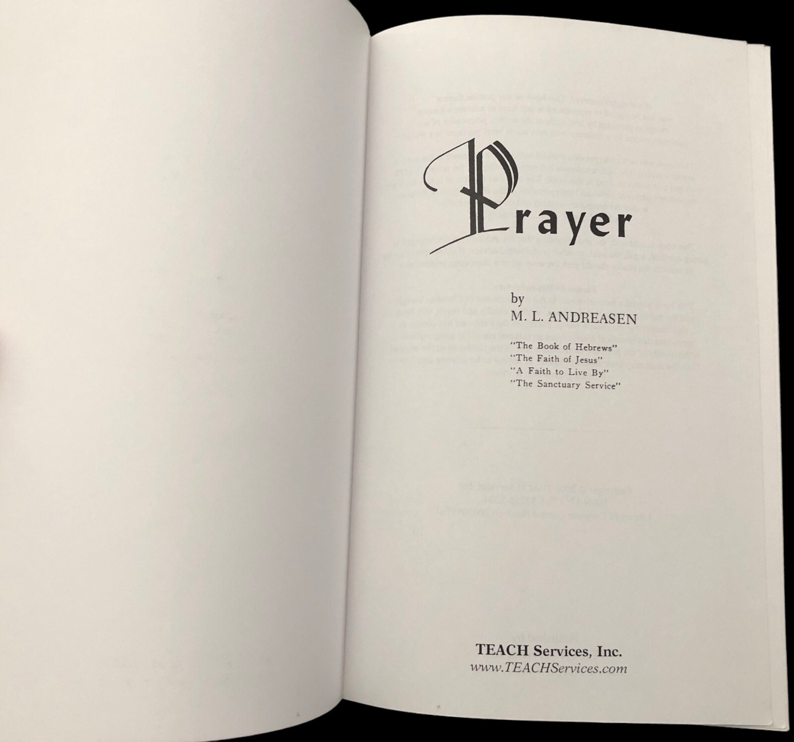 Prayer by M L Andreasen 2006 TEACH Services, Inc. SDA PB