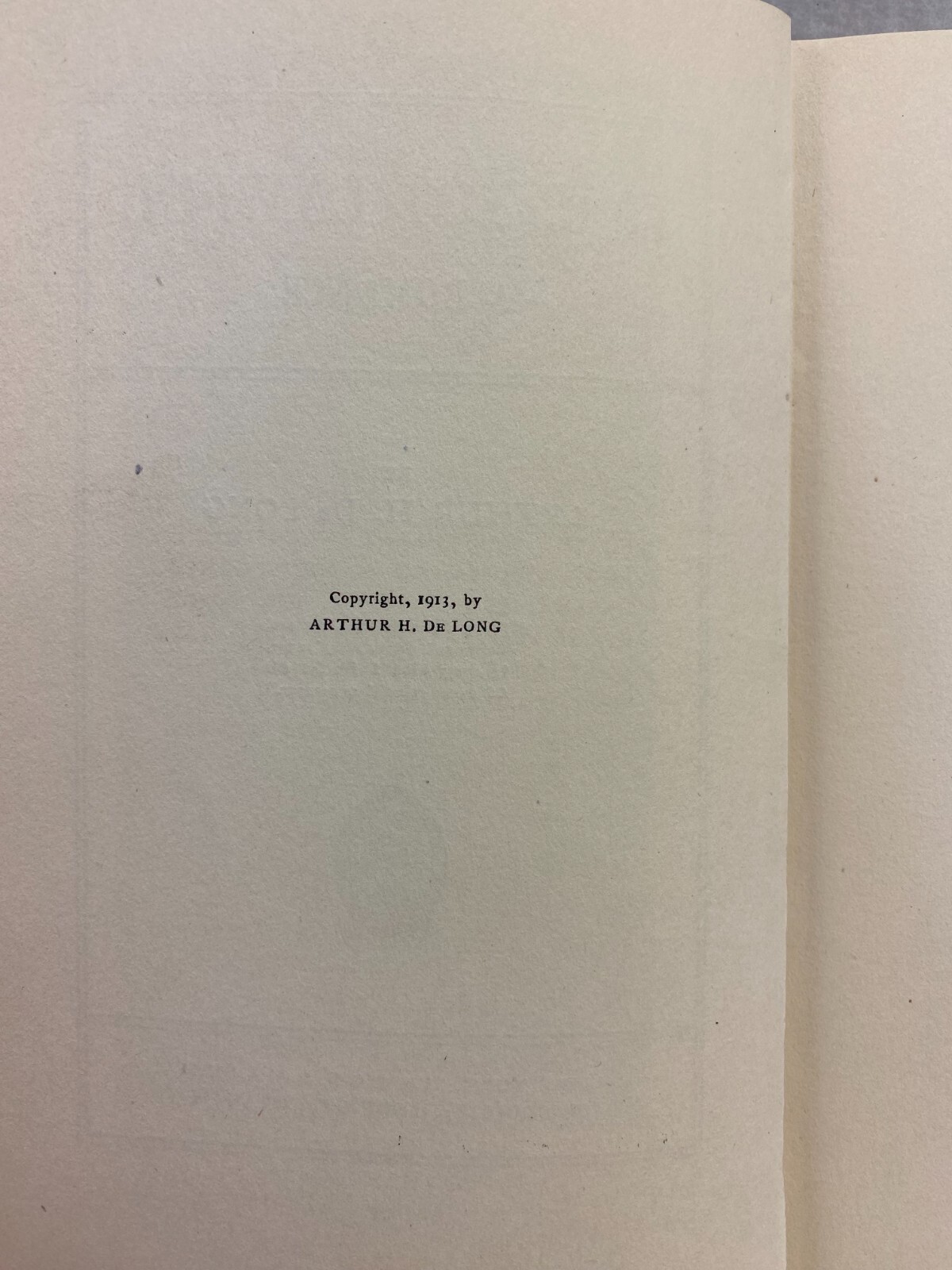 It Is Not Lawful: A Romance by Arthur H. DeLong Hardcover Book 1913 Vintage