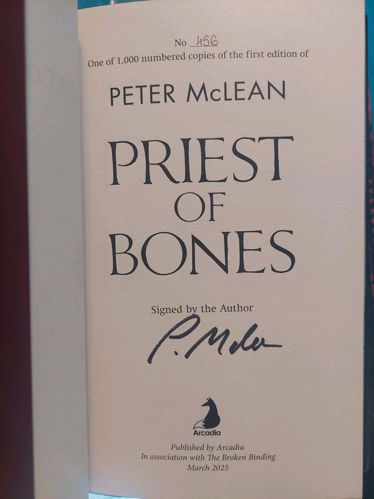 The War for The Rose Throne Broken Binding Signed Limited Edition Peter Mclean