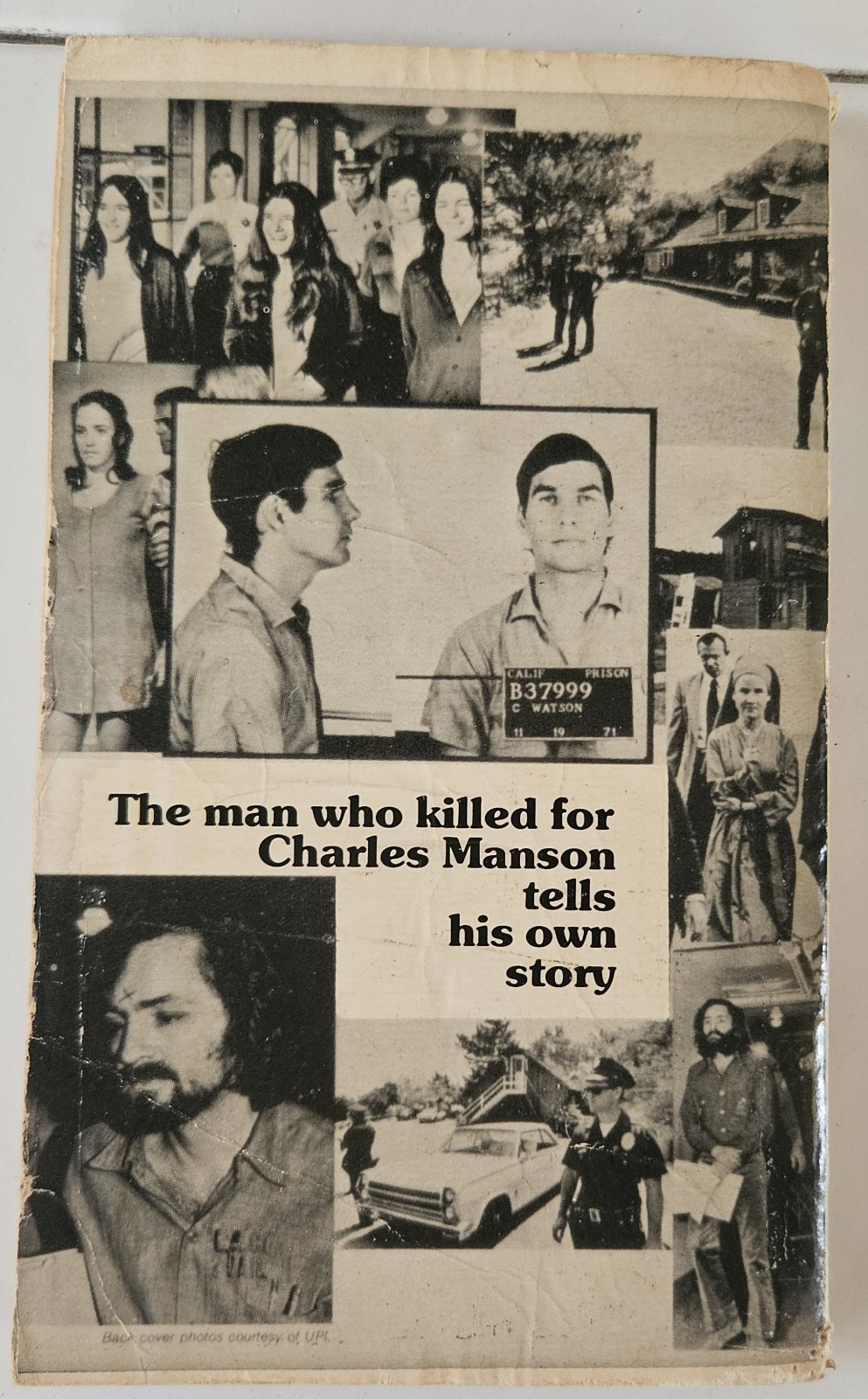 Will You Die For Me? by Tex Watson as told to Chaplain Ray 1978 PB