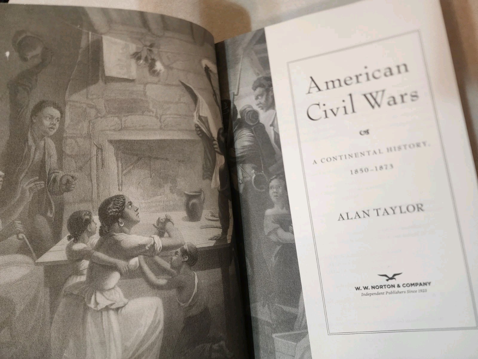 American Civil Wars : A Continental History 1850 – 1873 Alan Taylor 1st Edition
