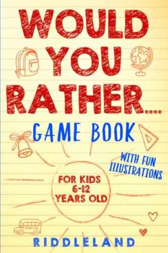 Would You Rather Game Book: For Kids – Paperback, by Riddleland – Acceptable