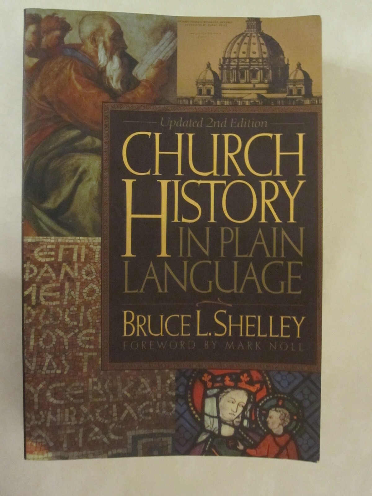 Church History In Plain Language – 520 pages, paperback – 9780849938610