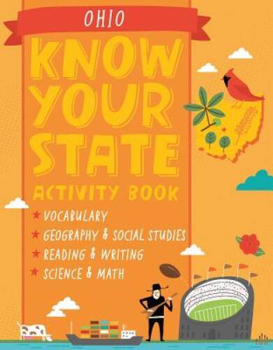 Know Your State Activity Book Ohio – Paperback By Gibbs Smith Publishers – GOOD