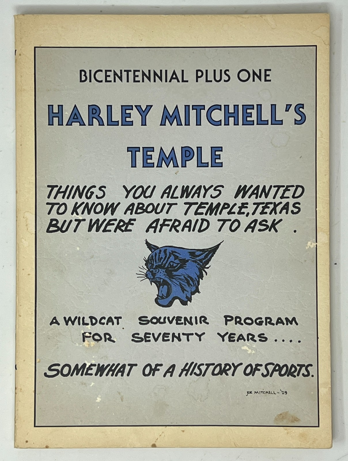 VTG TEXAS: Bicentennial Plus One: Harley Mitchell’s Temple – 1977 PB Temple, TX
