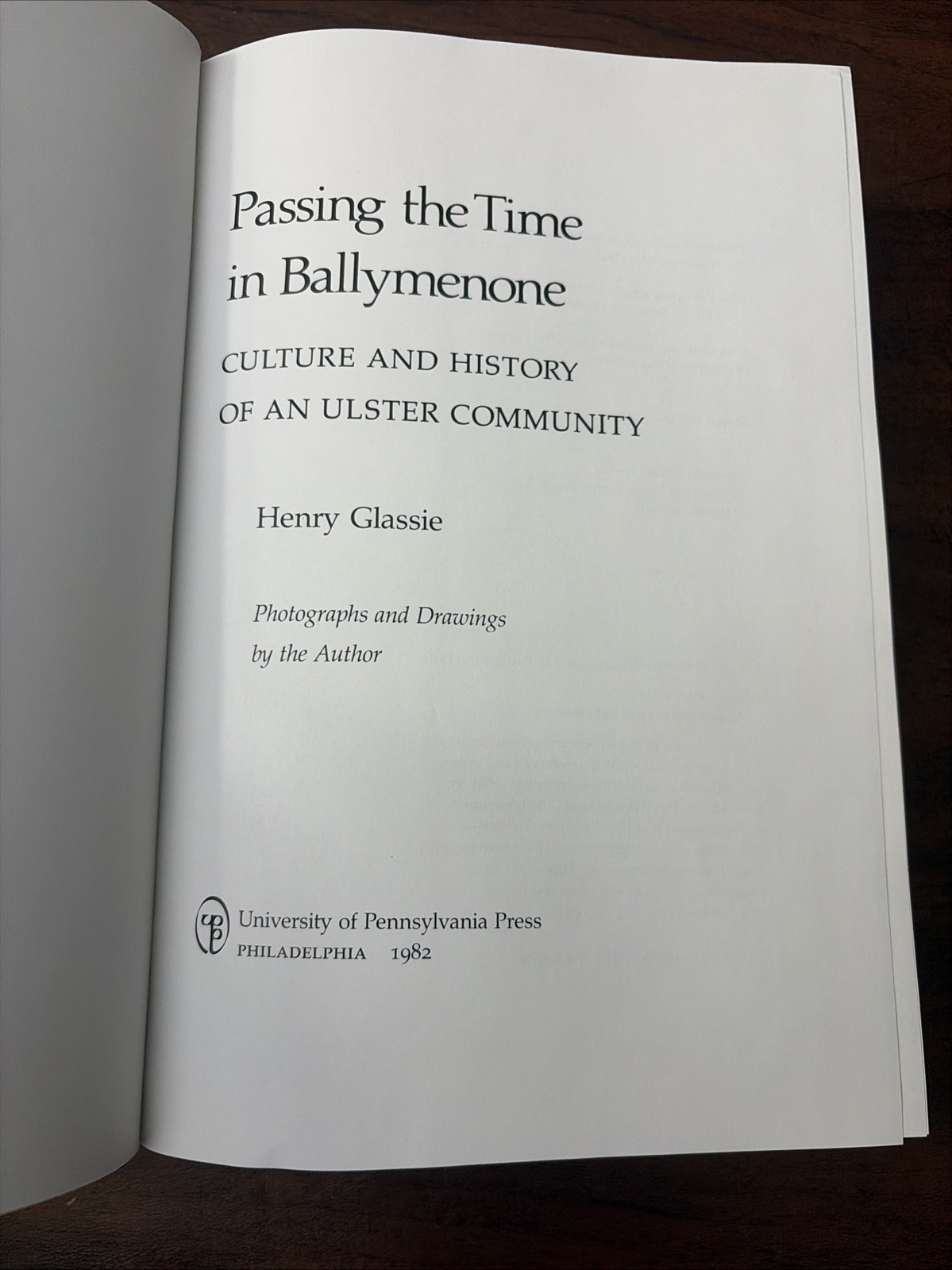 PASSING THE TIME IN BALLYMENONE CULTURE & HISTORY Ulster Comm. Henry Glassie