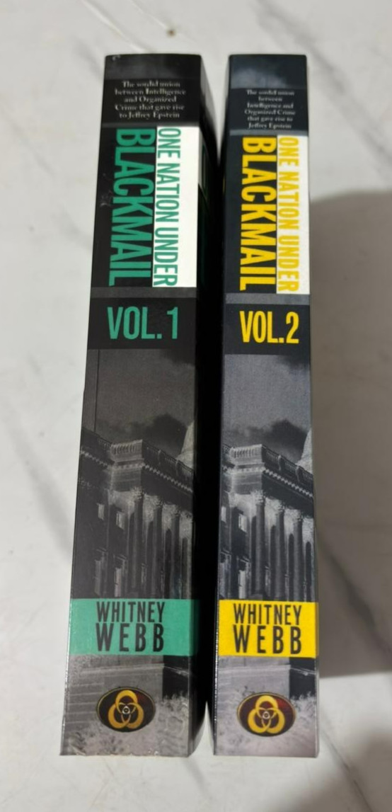 One Nation Under Blackmail – Vol. 1 & Vol. 2 by Whitney Alyse Webb, Paperback