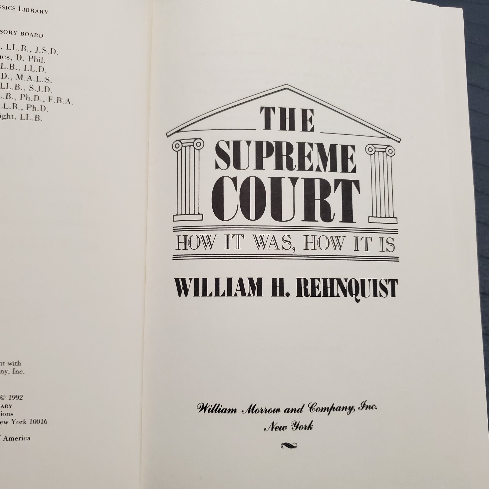 The Supreme Court William Rehnquist Legal Classics Library 1992