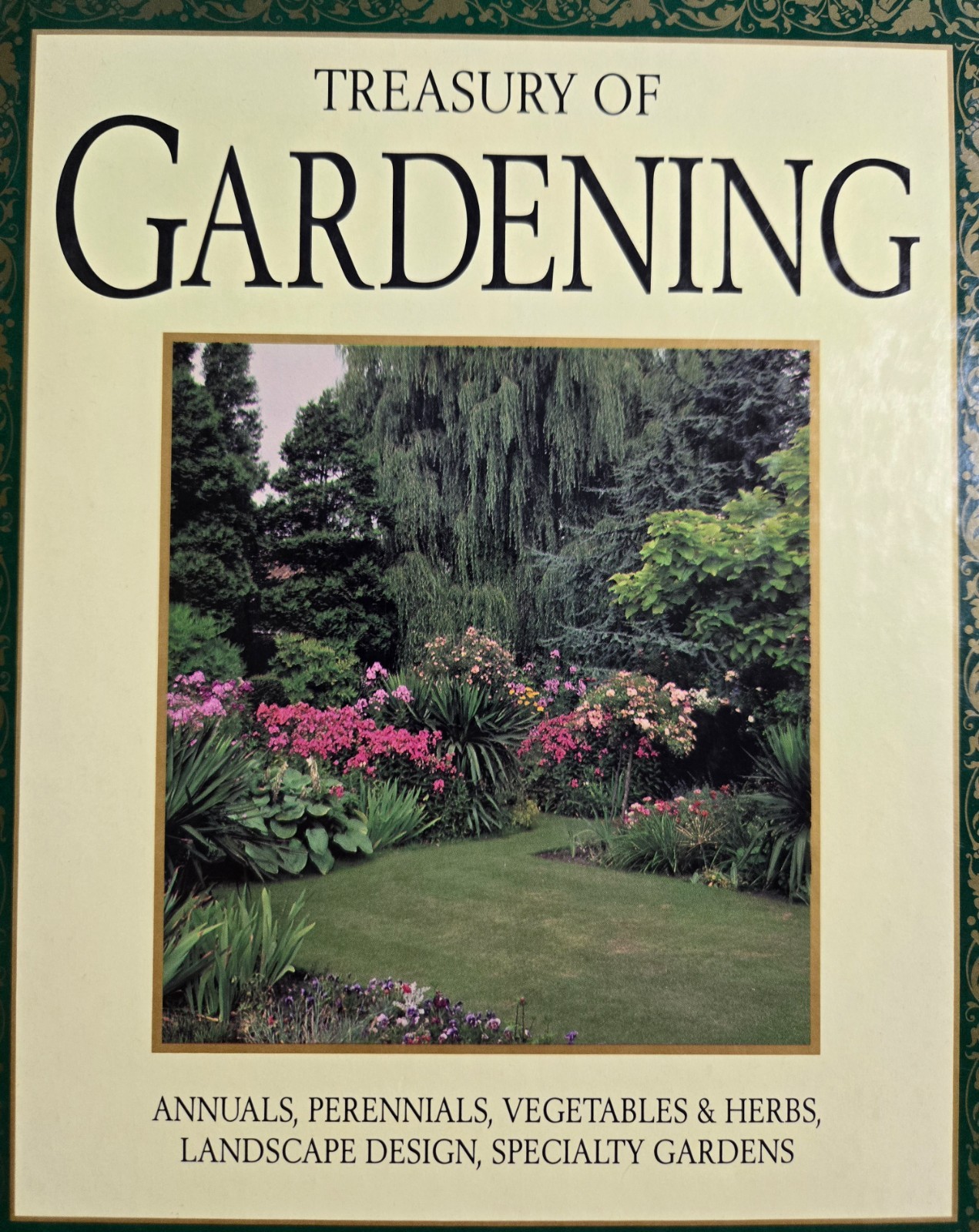 1994 Treasury Of Gardening Annuals Perennials Herbs Etc 1st Edition HC Like New