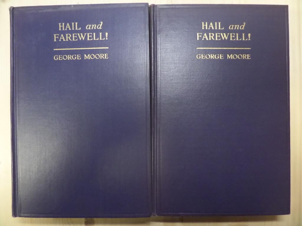 Hail and farewell. Two volume set. 1925 by Moore, George D. Appleton and Company