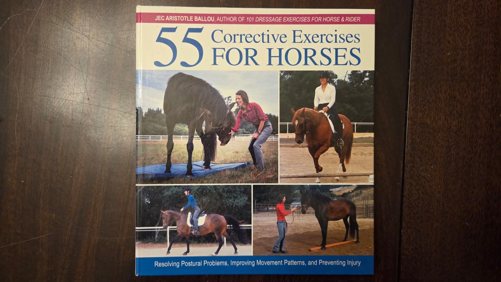 55 Corrective Exercises for Horses : Resolving Postural Problems, -VG