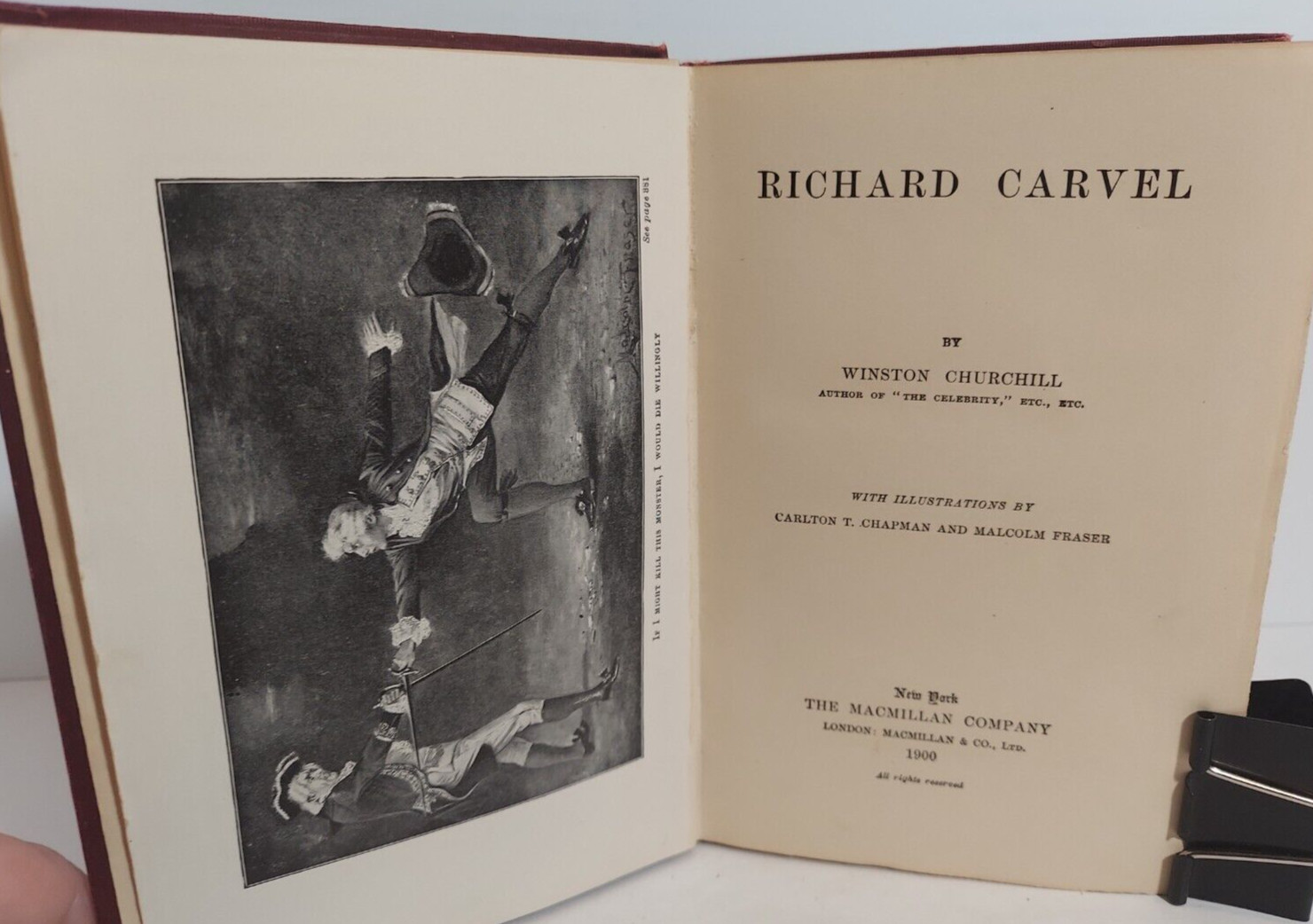 Richard Carvel by Winston Churchill, 1900 The Macmillan Company