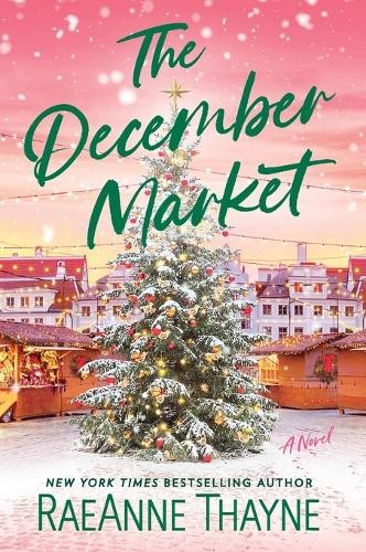 DECEMBER MARKET, THAYNE RAEANNE