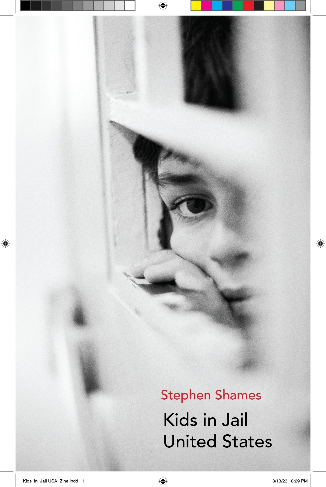 Kids in Jail United States 20 Page Zine Stephen Shames – signed