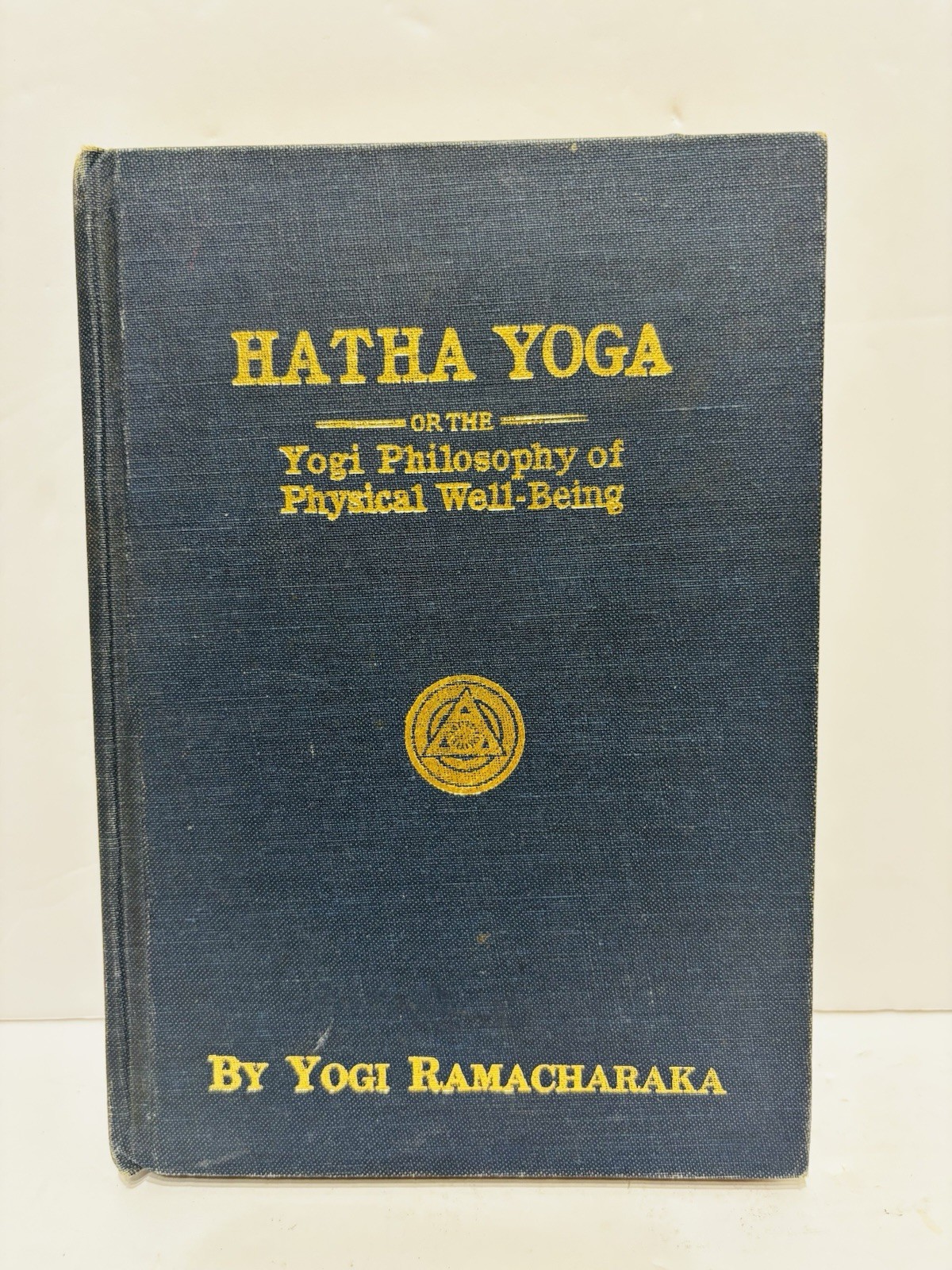 Hatha Yoga or Yogi Philosophy of Physical Well-Being – Yogi Ramacharaka 1930 HC