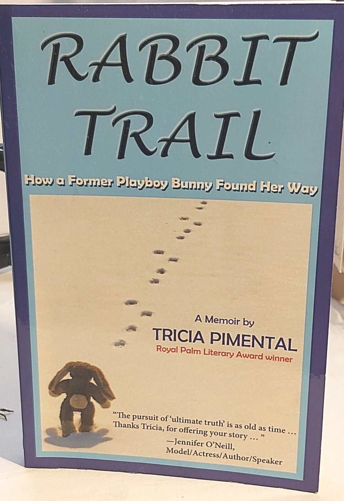 Rabbit Trail :How a Former Playboy Bunny Found Her Way Tricia Pimental SIGNED!!