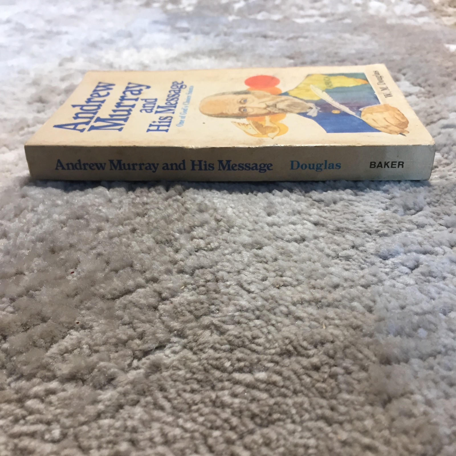 Andrew Murray And His Message W. M. Douglas 1981 Baker Book House Ministry Book