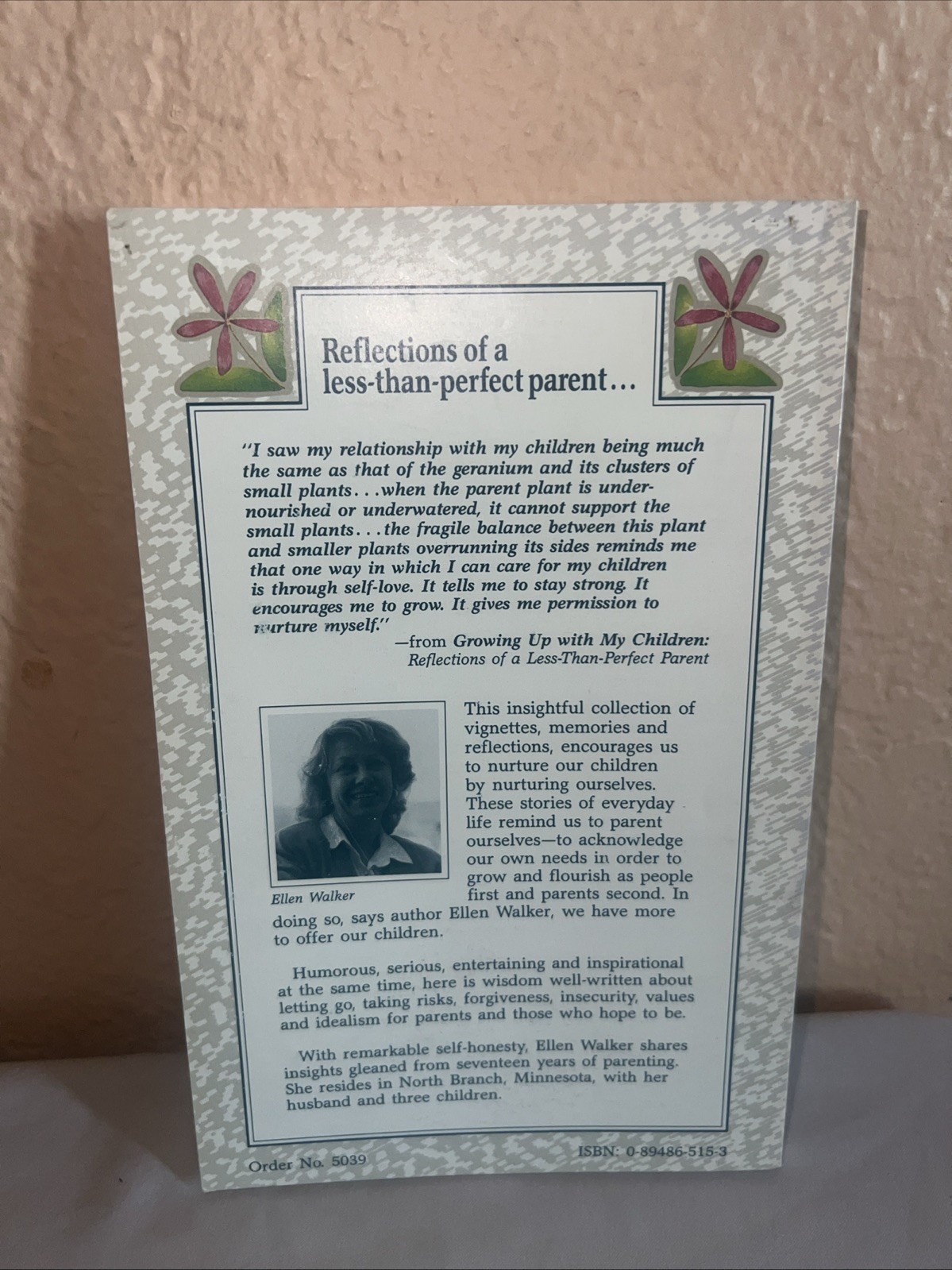 GROWING UP WITH MY CHILDREN: REFLECTIONS OF A By Ellen Walker – LIKE NEW