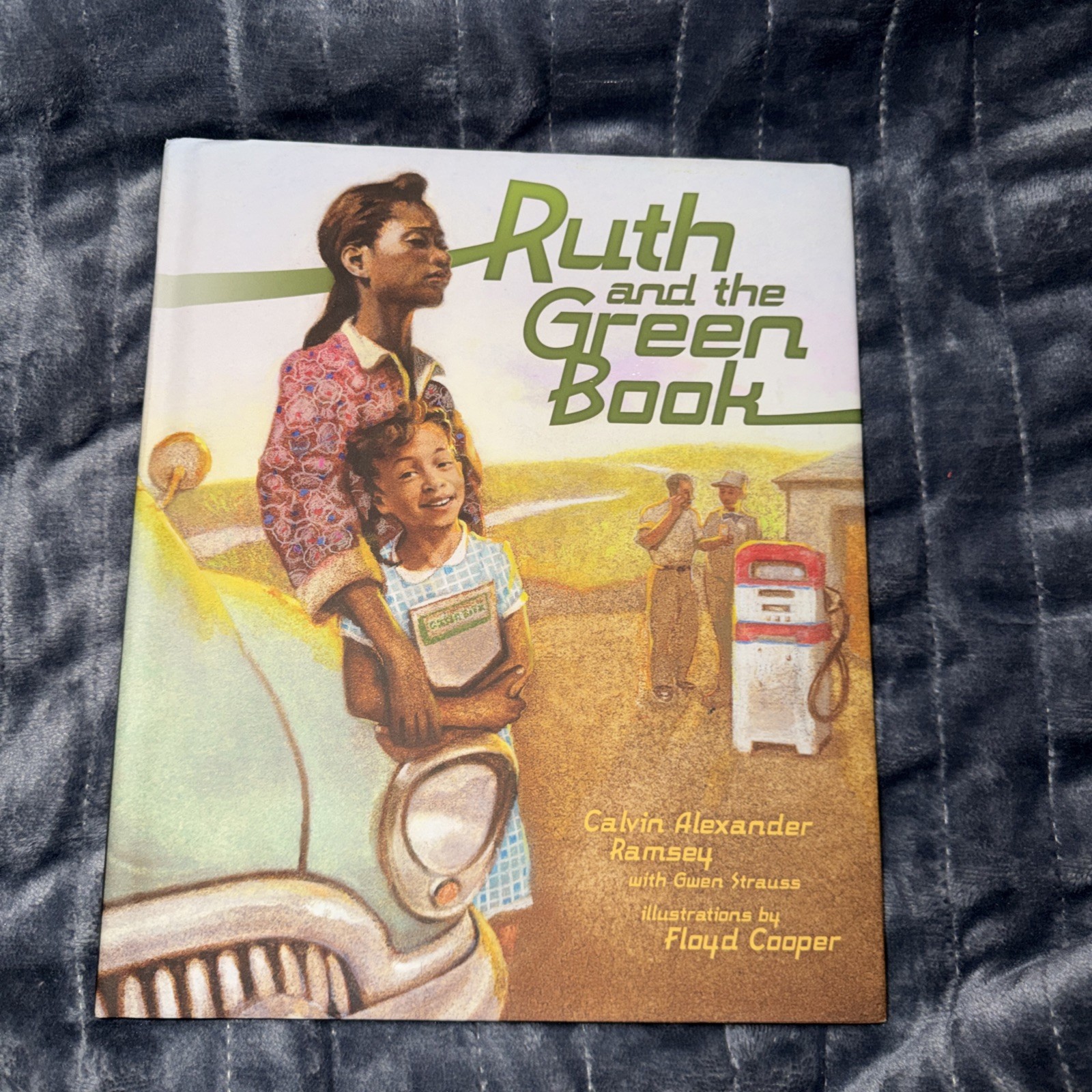 Ruth and the Green Book by Calvin Alexander Ramsey and Gwen Strauss (2010)