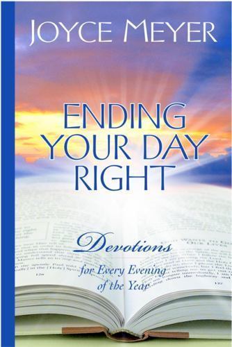 Ending Your Day Right: Devotions for Every E- 0446533645, Joyce Meyer, hardcover