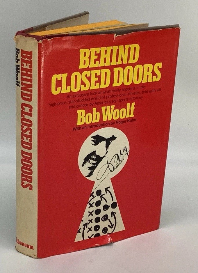 Bob Woolf Behind Closed Doors Signed 1st Edition 1976 Inscribed To Herb Mann