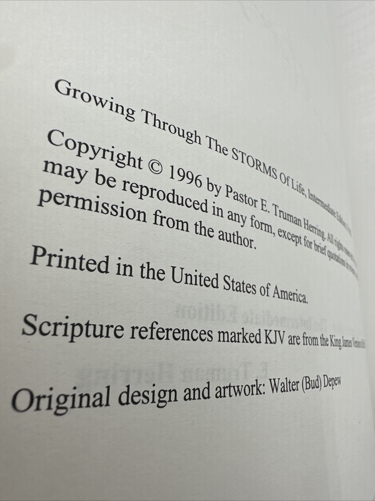 Growing Through The Storms Of Life Signed Truman Herring Volume 2 PB 302 Pages