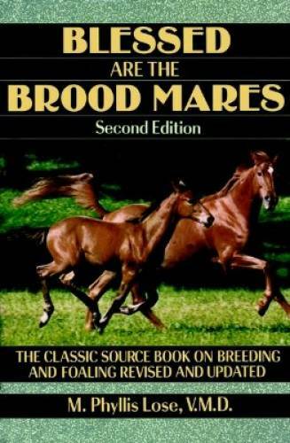 Blessed Are The Brood Mares (Howell Equestrian Library) – Hardcover – GOOD