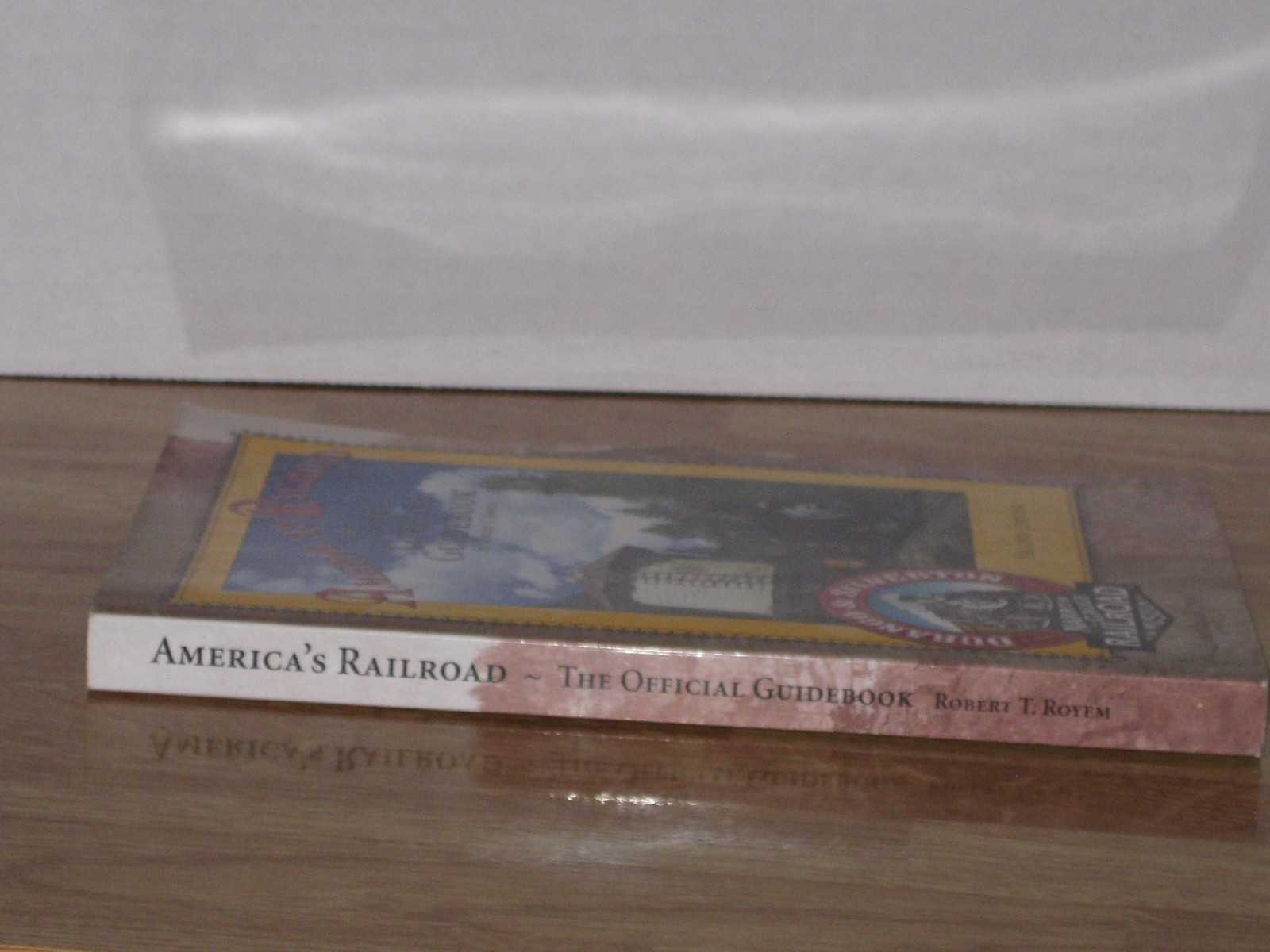 America’s Railroad The Official Guidebook Robert T. Royem Durango & Silverton